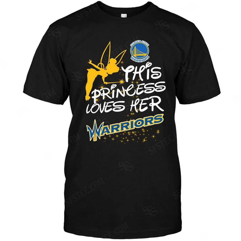 Nba Golden State Warriors Fairy Disney This Princess Loves Her Team T Shirt Hoodie Tank Top Size Up To 5xl