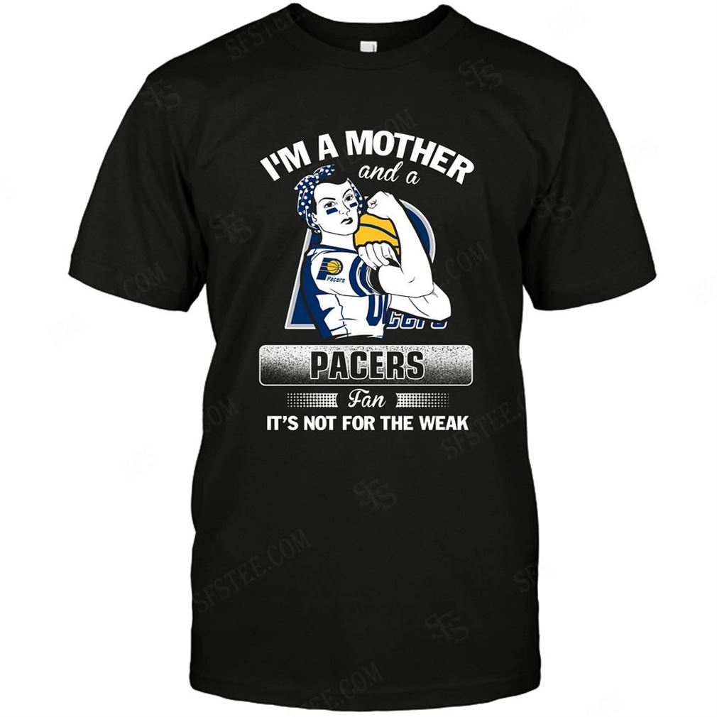 Nba Indiana Pacers Im A Mother And A Football Fan T Shirts Hoodie Vneck Size Up To 5xl