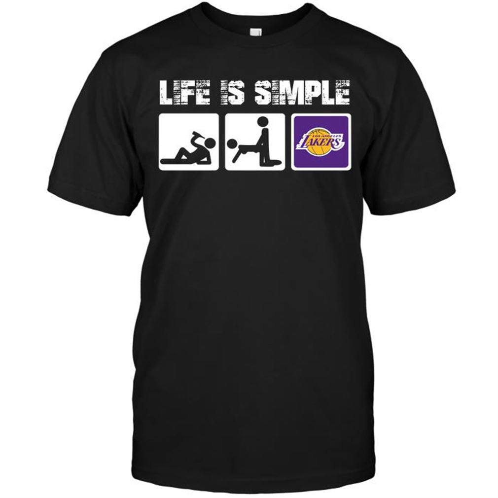 Nba Los Angeles Lakers Life Is Simple Shirt Hoodie V-neck Size Up To 5xl