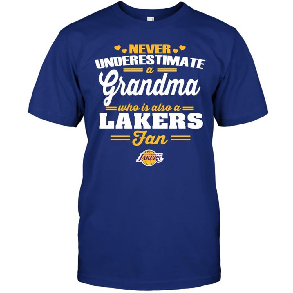 Nba Los Angeles Lakers Never Underestimate A Grandma Who Is Also A Lakers Fan T Shirts Hoodie V-neck Size Up To 5xl