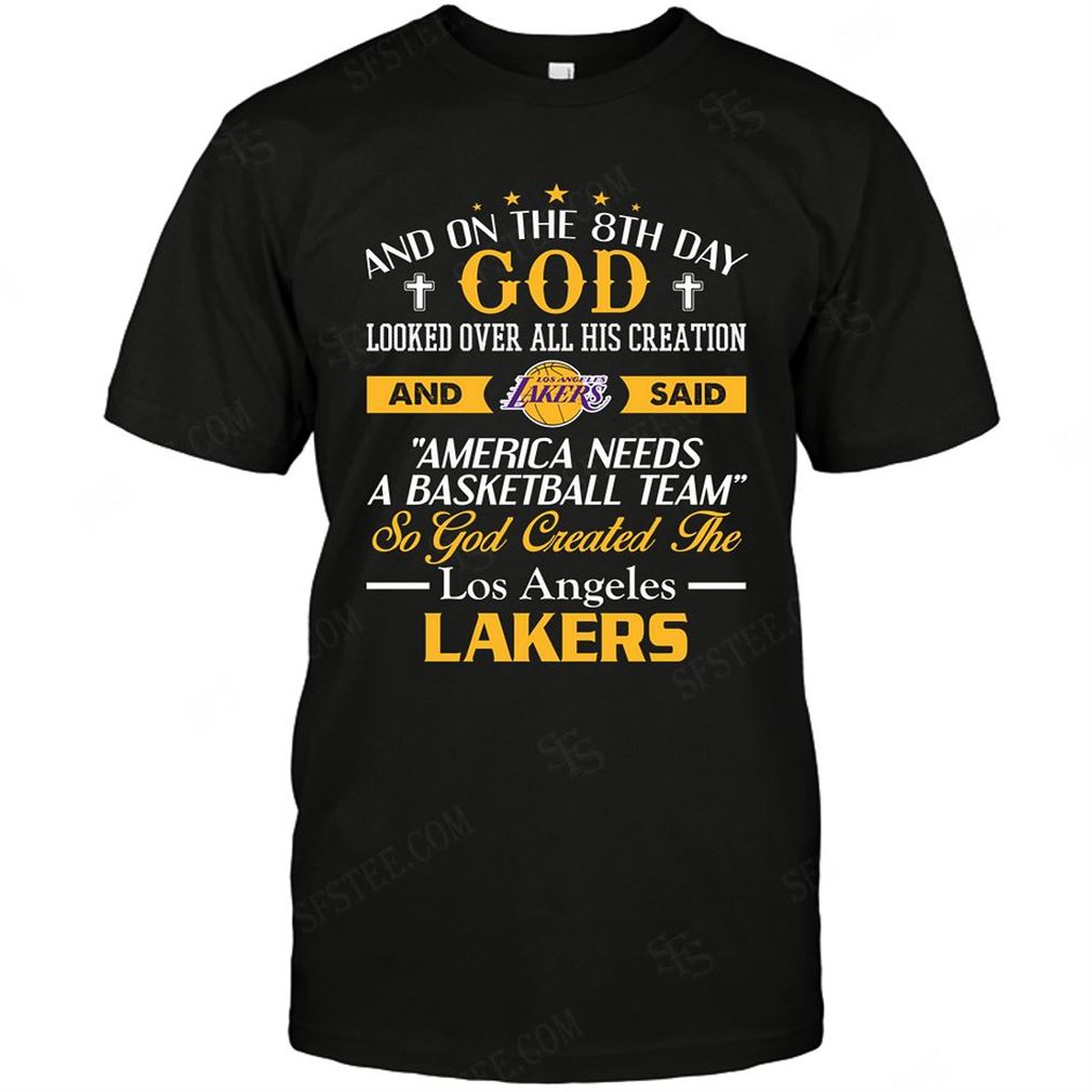 Nba Los Angeles Lakers On The 8th Day God Created My Team Tee Hoodie V-neck Size Up To 5xl