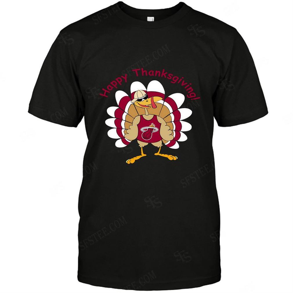 Nba Miami Heat Happy Thanksgiving Tee Hoodie Tank Top Size Up To 5xl