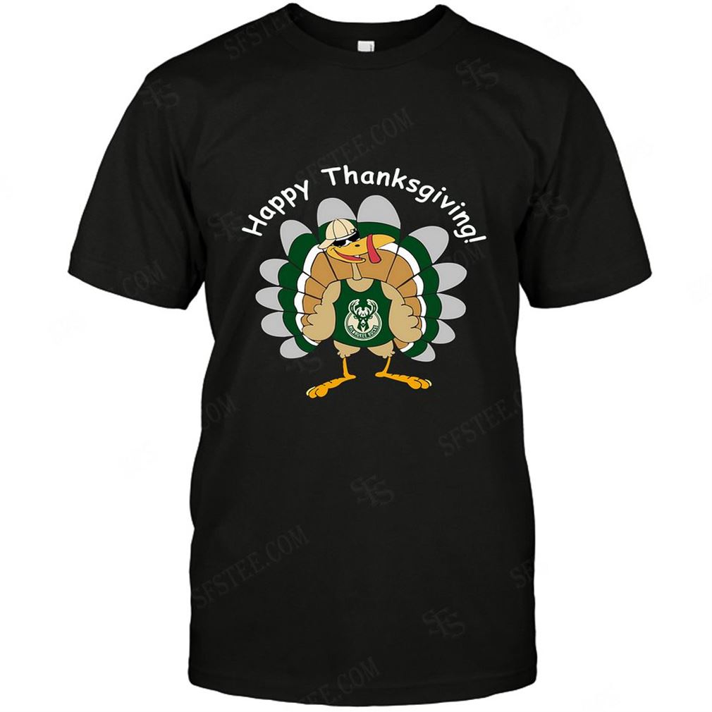 Nba Milwaukee Bucks Happy Thanksgiving Tshirt Hoodie V-neck Size Up To 5xl