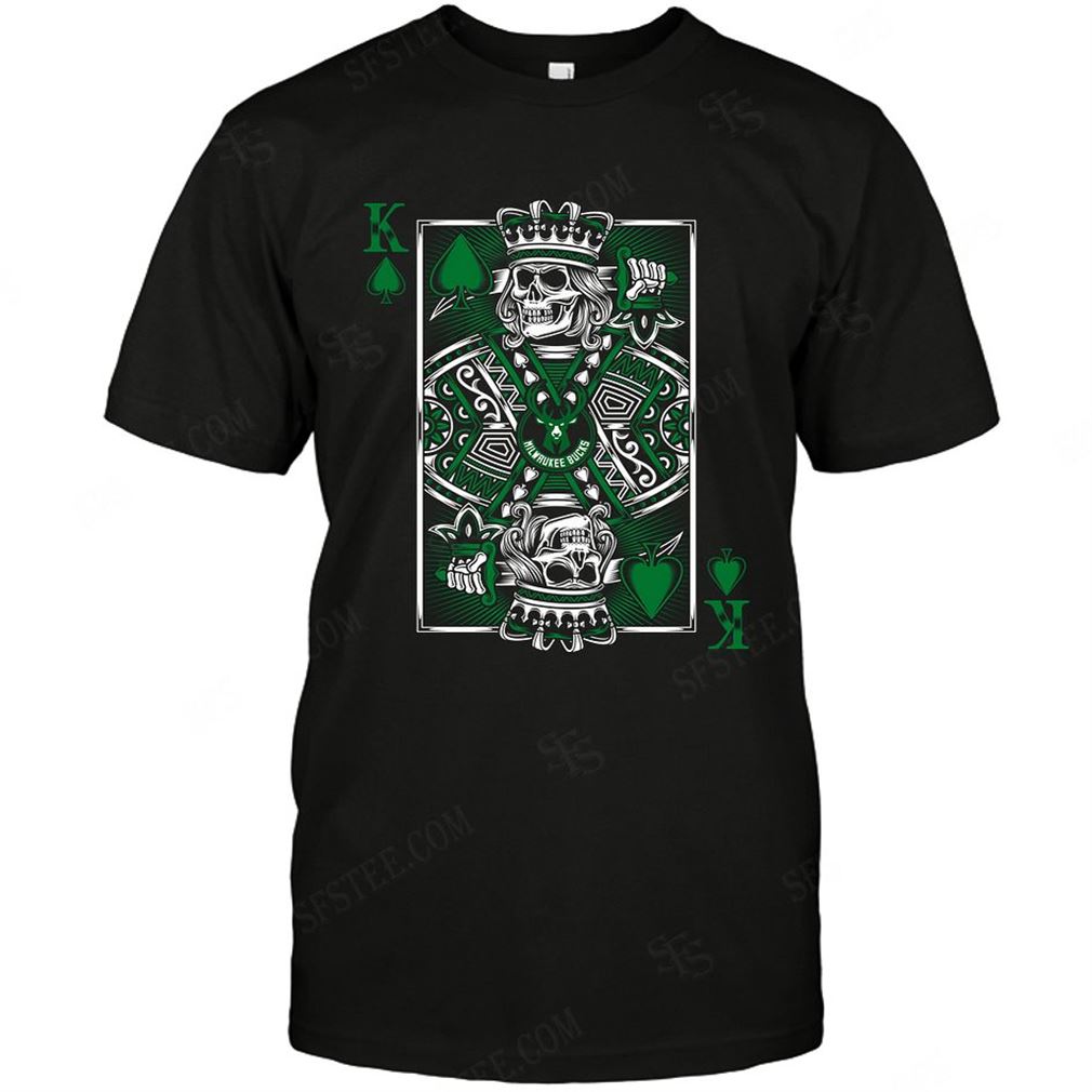 Nba Milwaukee Bucks King Card Poker Tee Hoodie V-neck Size Up To 5xl