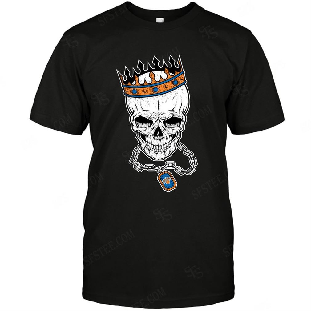 Nba New York Knicks Skull Rock With Crown Shirts Hoodie Tank Top Size Up To 5xl