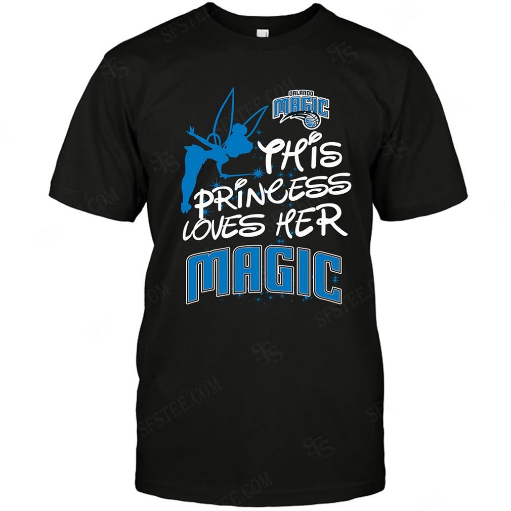 Nba Orlando Magic Fairy Disney This Princess Loves Her Team T-shirts Hoodie Tank Top Size Up To 5xl