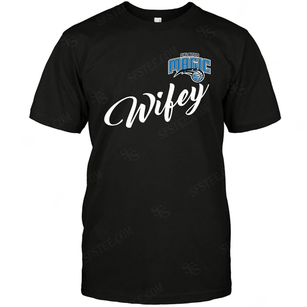 Nba Orlando Magic Wifey Wife Honey Shirts Hoodie Tank Top Size Up To 5xl