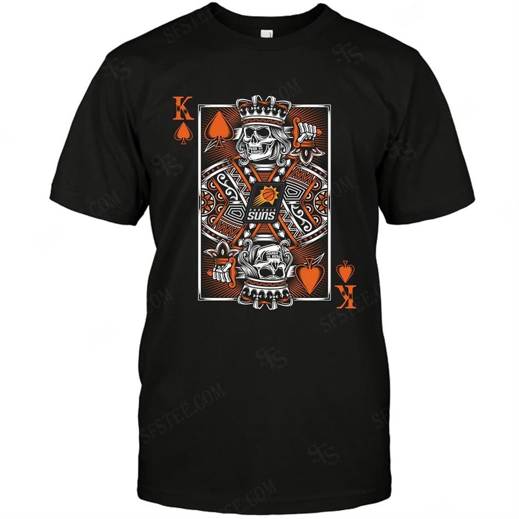 Nba Phoenix Suns King Card Poker Tshirt Hoodie V-neck Size Up To 5xl