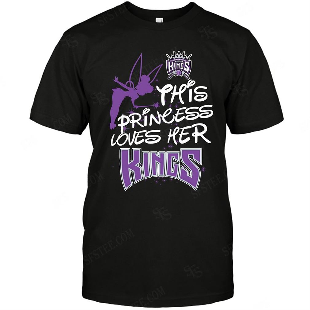 Nba Sacramento Kings Fairy Disney This Princess Loves Her Team Tshirts Hoodie V-neck Size Up To 5xl