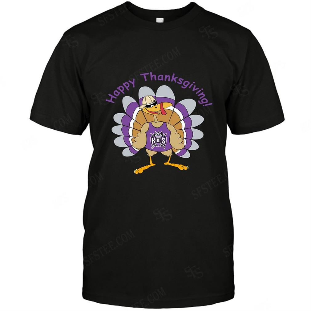 Nba Sacramento Kings Happy Thanksgiving Tshirt Hoodie V-neck Size Up To 5xl