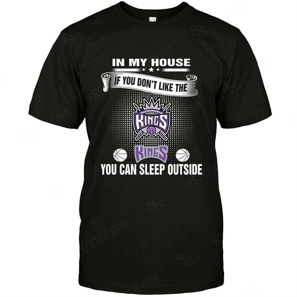 Nba Sacramento Kings You Can Sleep Outside Tee Hoodie V-neck Size Up To 5xl