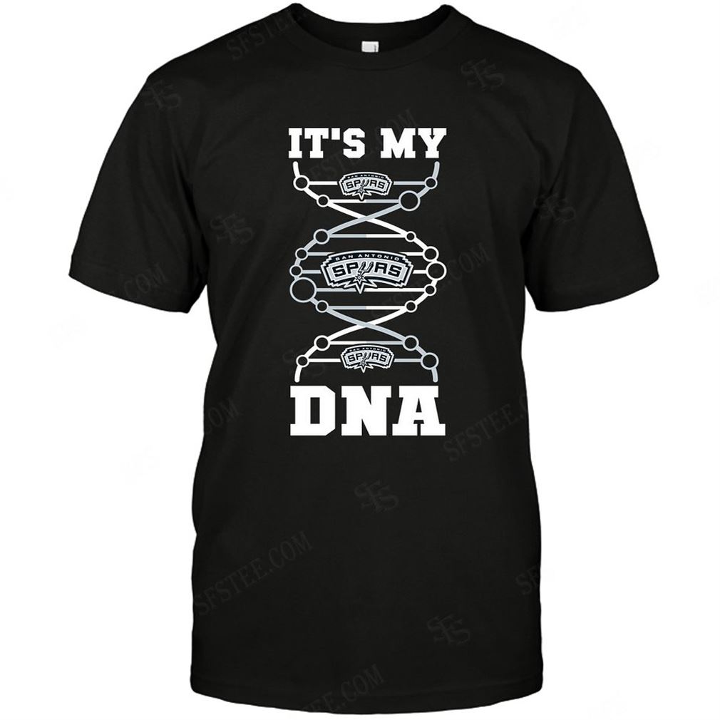 Nba San Antonio Spurs Its My Dna T-shirt Hoodie Tank Top Size Up To 5xl