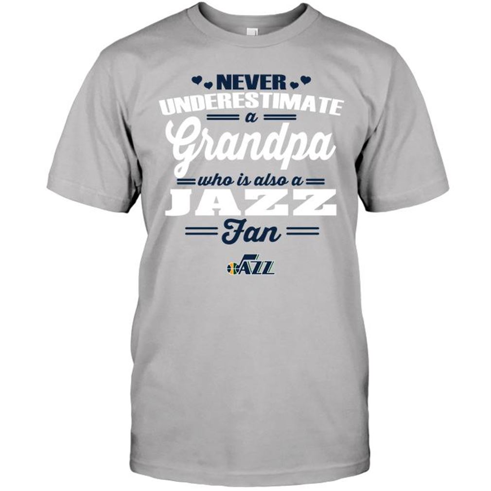 Nba Utah Jazz Never Underestimate A Grandpa Who Is Also A Jazz Fan T-shirts Hoodie V-neck Size Up To 5xl