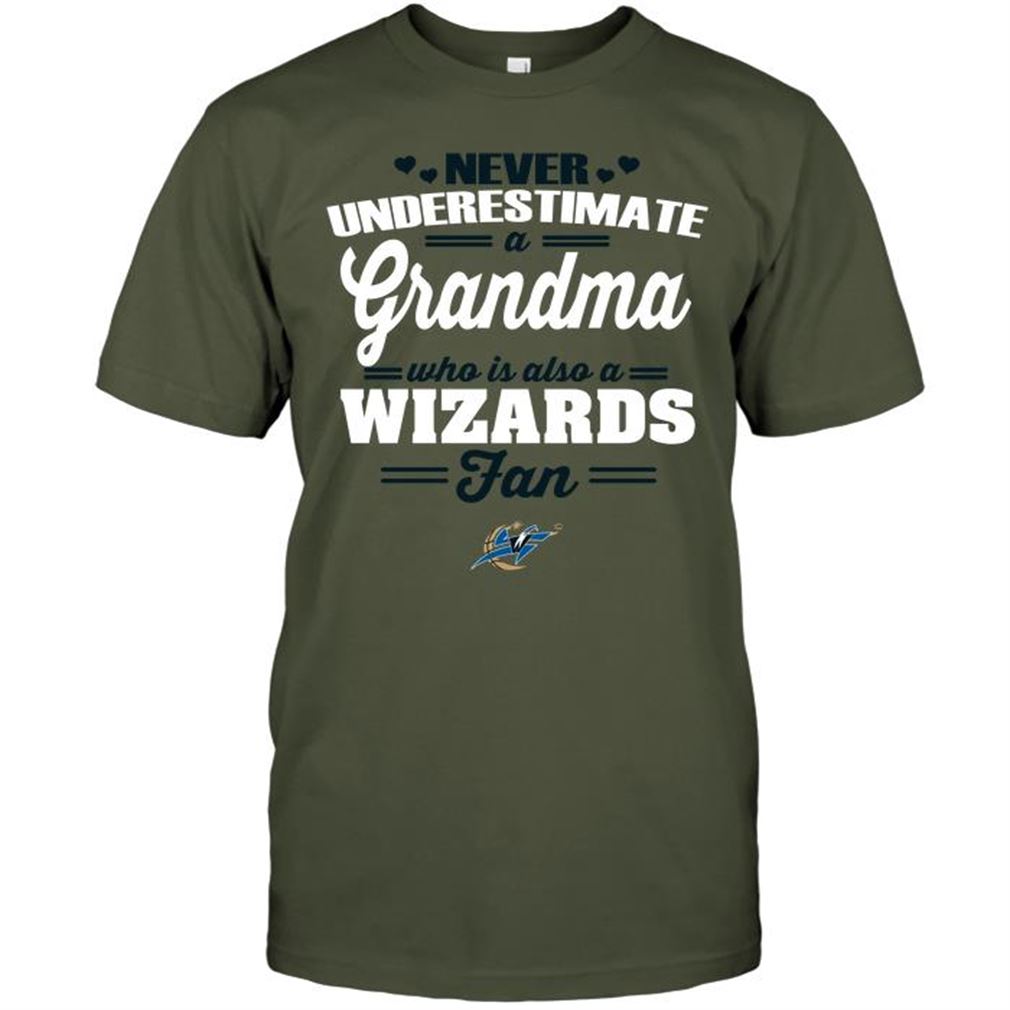 Nba Washington Wizards Never Underestimate A Grandma Who Is Also A Wizards Fan T-shirts Hoodie Tank Top Size Up To 5xl