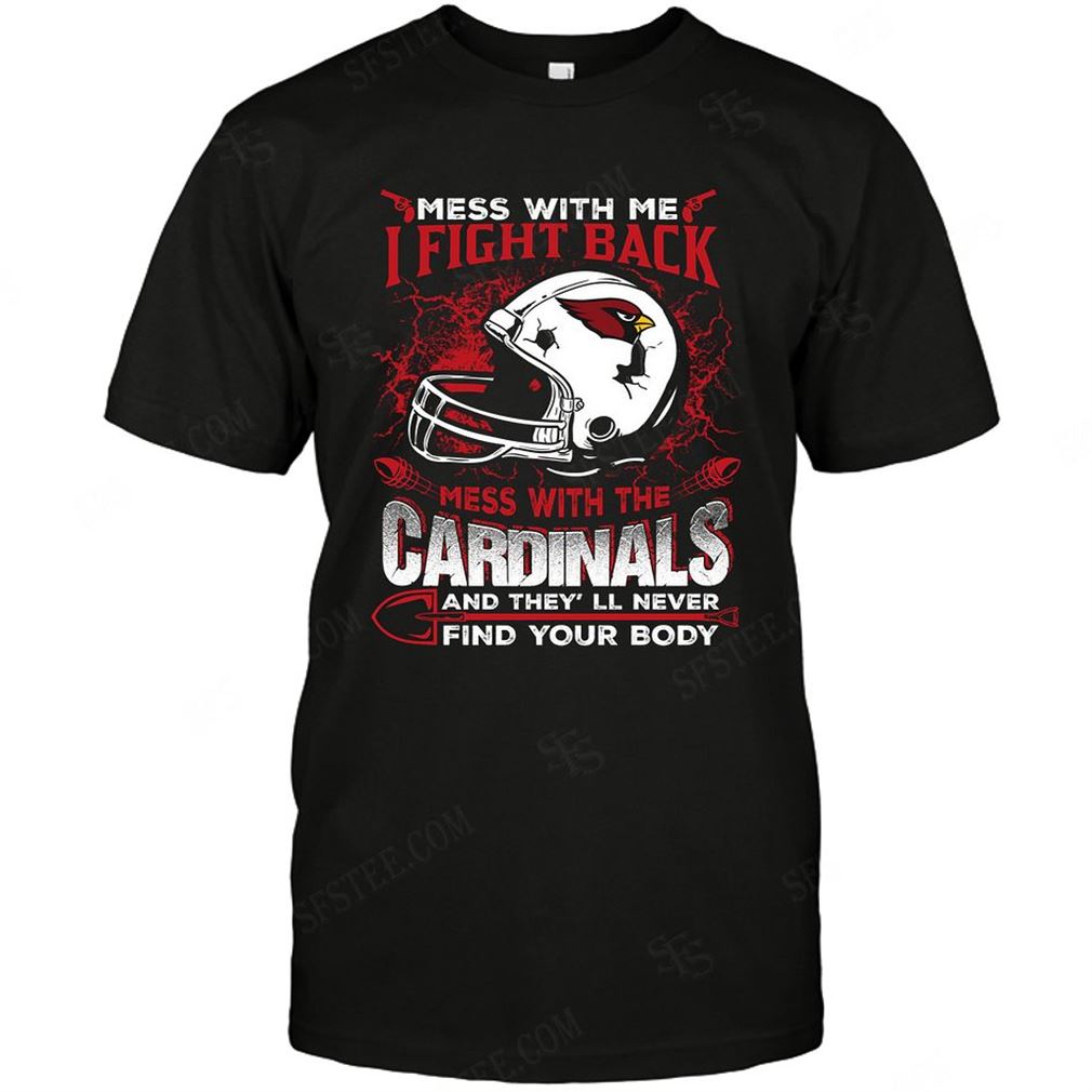 Nfl Arizona Cardinals Dont Mess With Me T Shirt Up To 5xl