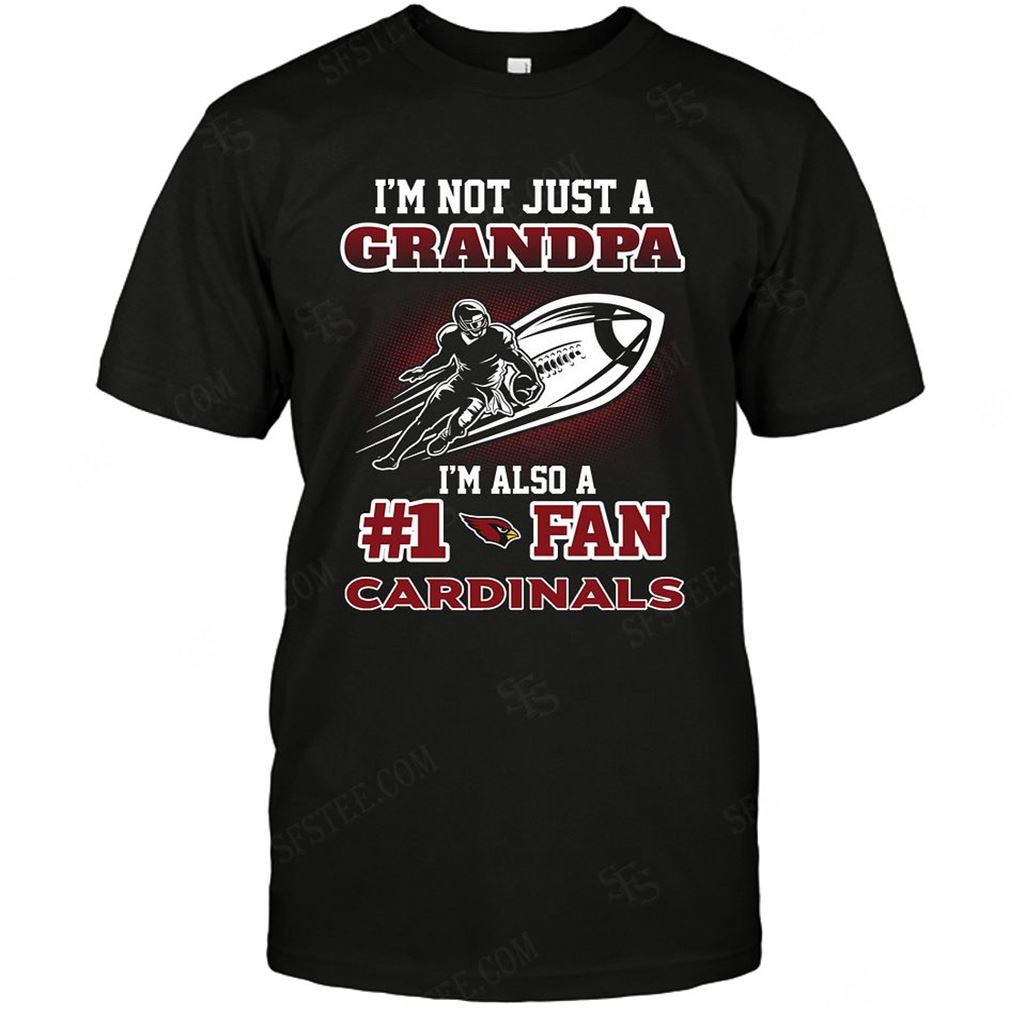 Nfl Arizona Cardinals Not Just Grandpa Also A Fan Shirt Up To 5xl