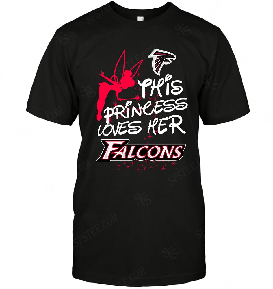 Nfl Atlanta Falcons Fairy Disney This Princess Loves Her Team Tshirt Plus Size Up To 5xl