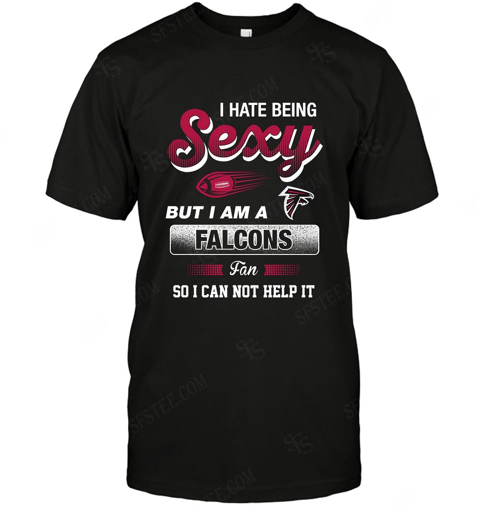 Nfl Atlanta Falcons I Hate Being Sexy Tank Top Plus Size Up To 5xl