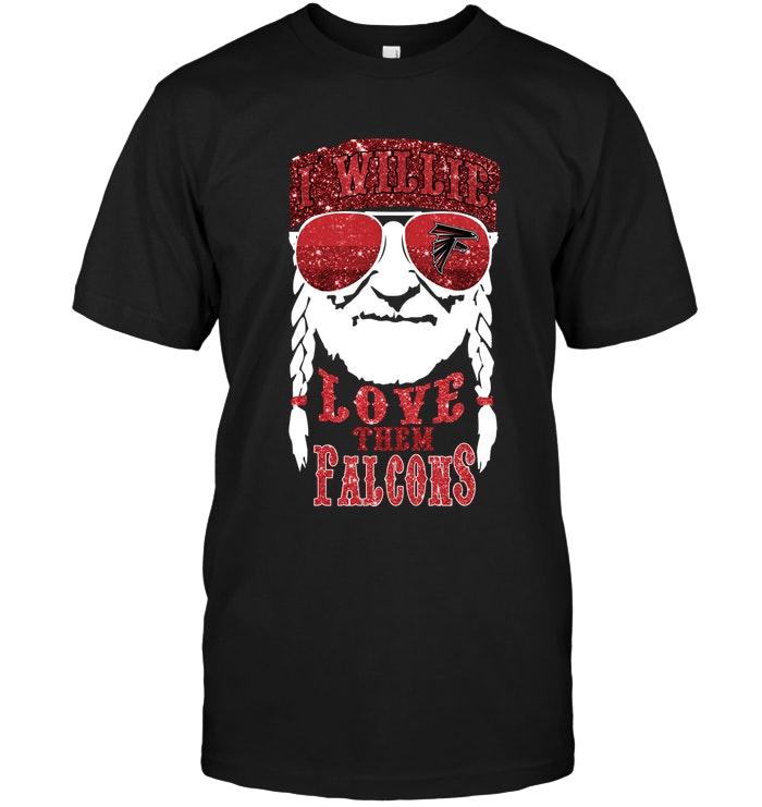 Nfl Atlanta Falcons I Willie Love Them Atlanta Falcons Shirt Size Up To 5xl