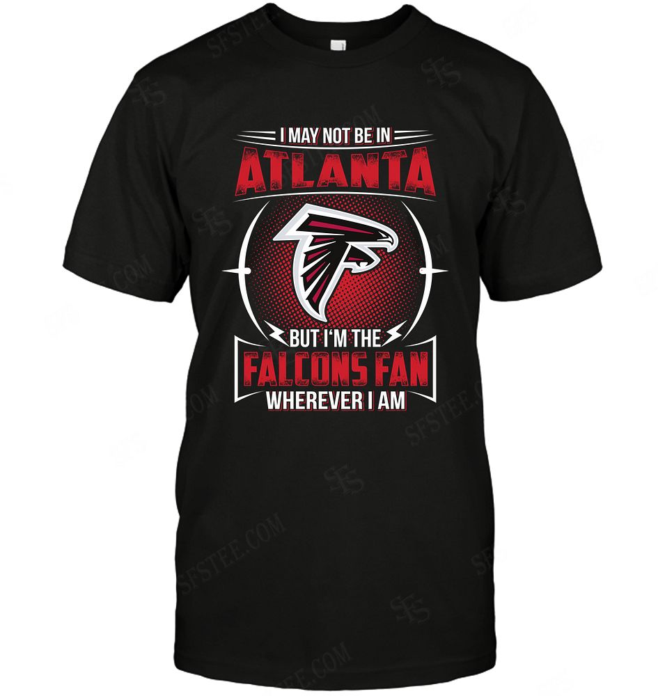 Nfl Atlanta Falcons Im Not In Shirt Plus Size Up To 5xl