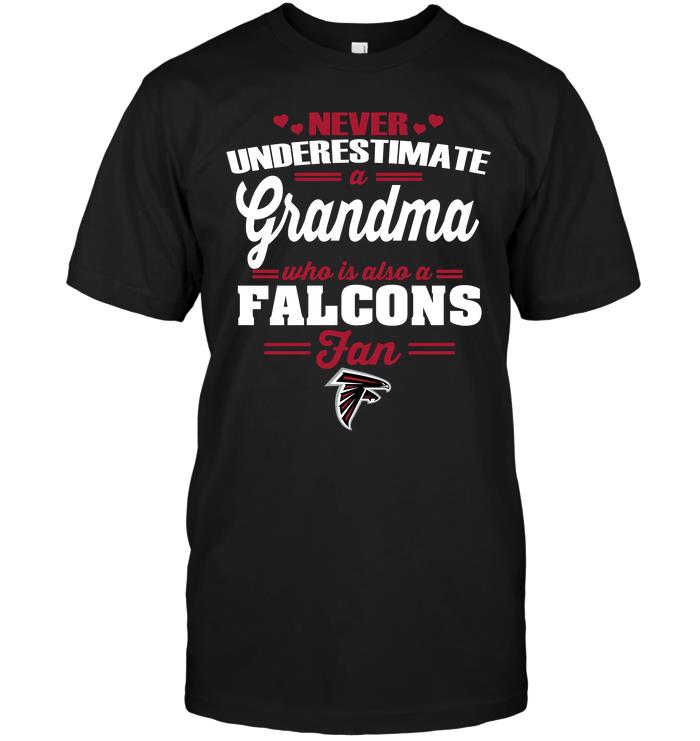 Nfl Atlanta Falcons Never Underestimate A Grandma Who Is Also A Falcons Fan Hoodie Plus Size Up To 5xl