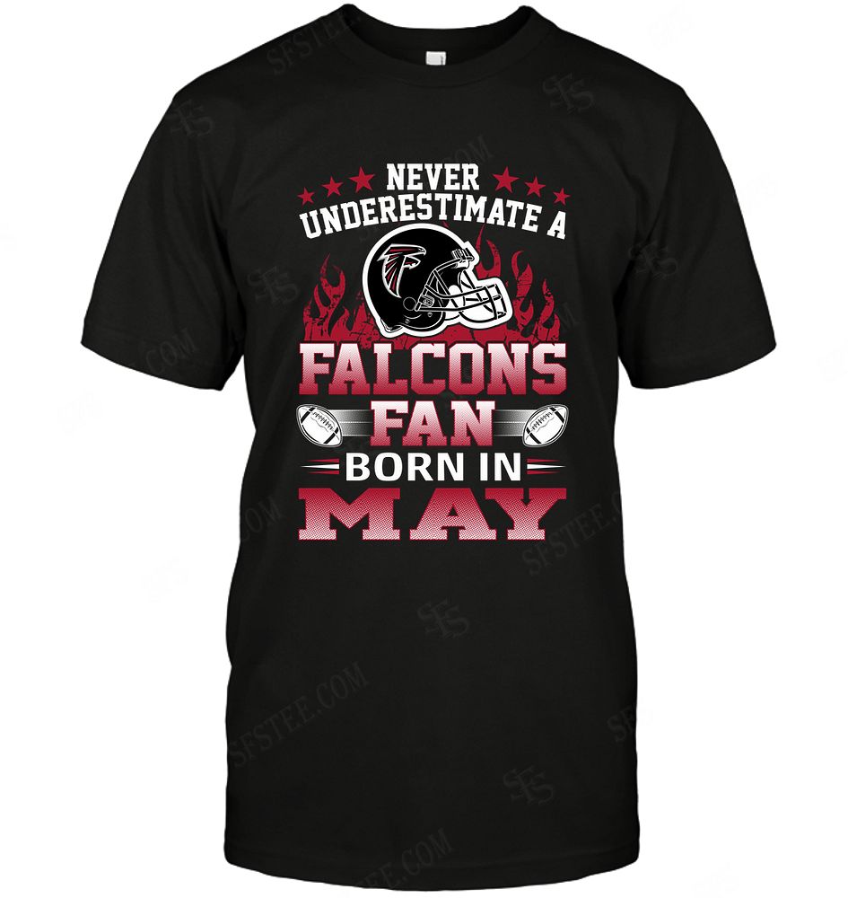 Nfl Atlanta Falcons Never Underestimate Fan Born In May 1 Tank Top Plus Size Up To 5xl