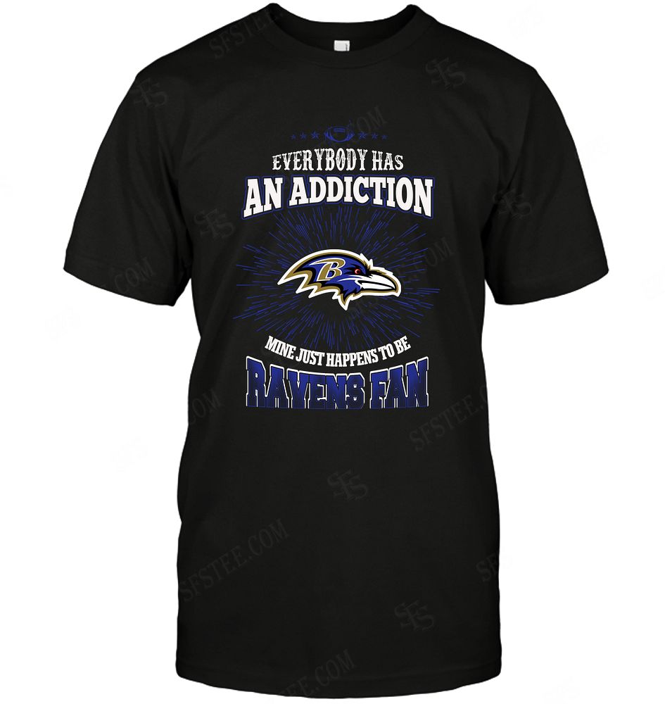 Nfl Baltimore Ravens Everybody Has An Addiction Plus Size Up To 5xl