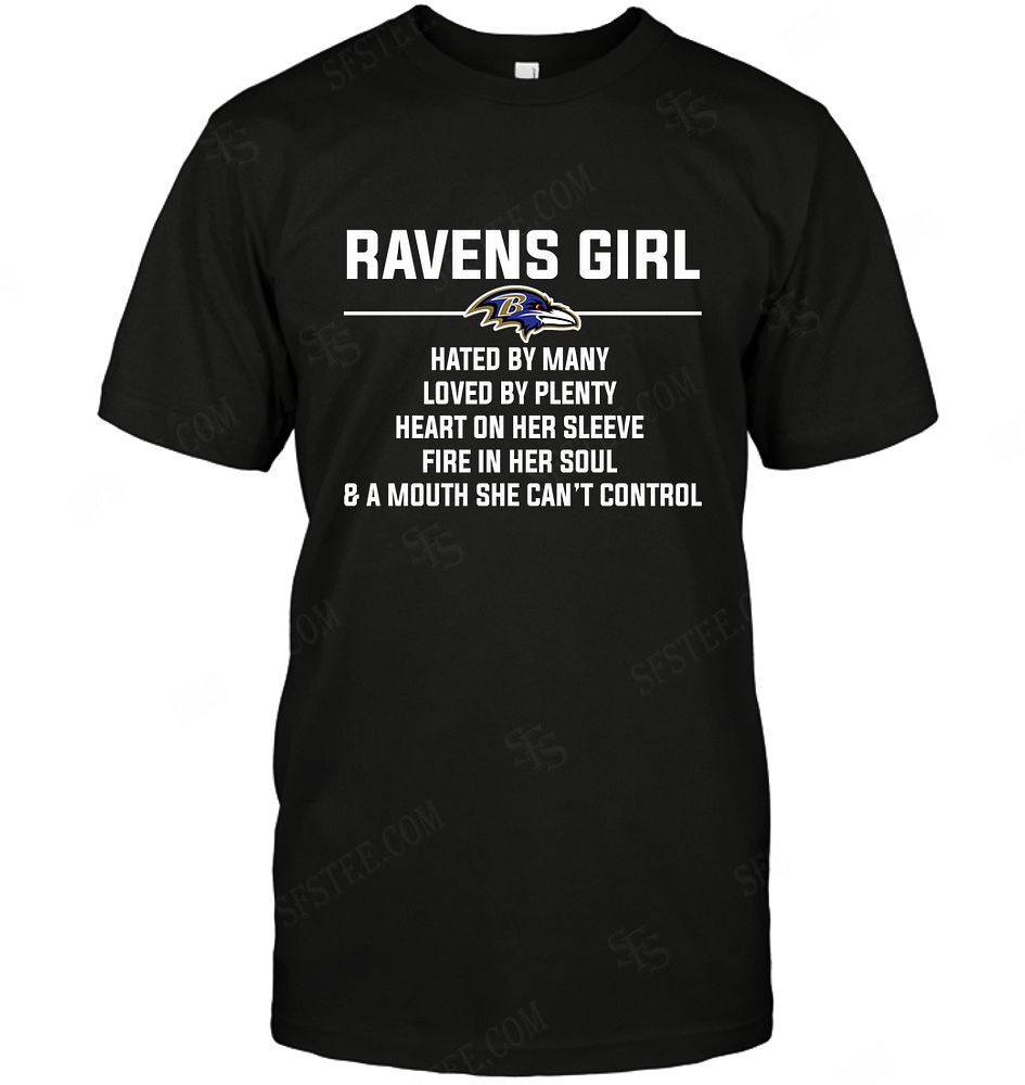 Nfl Baltimore Ravens Girl Hated By Many Loved By Plenty Tshirt Plus Size Up To 5xl