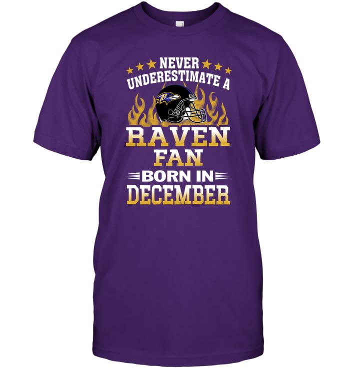 Nfl Baltimore Ravens Never Underestimate A Raven Fan Born In December Long Sleeve Plus Size Up To 5xl