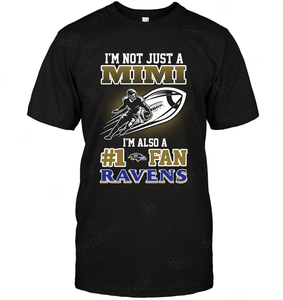 Nfl Baltimore Ravens Not Just Mimi Also A Fan Shirt Plus Size Up To 5xl