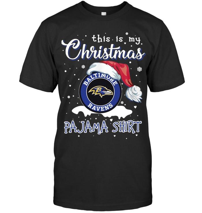 Nfl Baltimore Ravens This Is My Christmas Baltimore Ravens Pajama Shirt T Shirt Sweater Size Up To 5xl