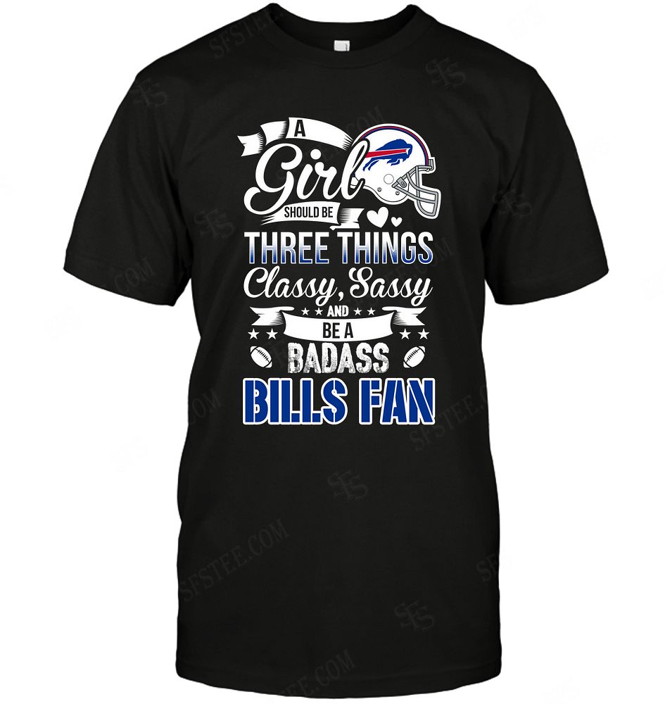 Nfl Buffalo Bills A Girl Should Be Three Things Long Sleeve Size Up To 5xl