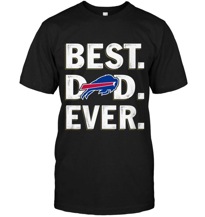 Nfl Buffalo Bills Best Buffalo Bills Dad Ever Shirt Tank Top Plus Size Up To 5xl