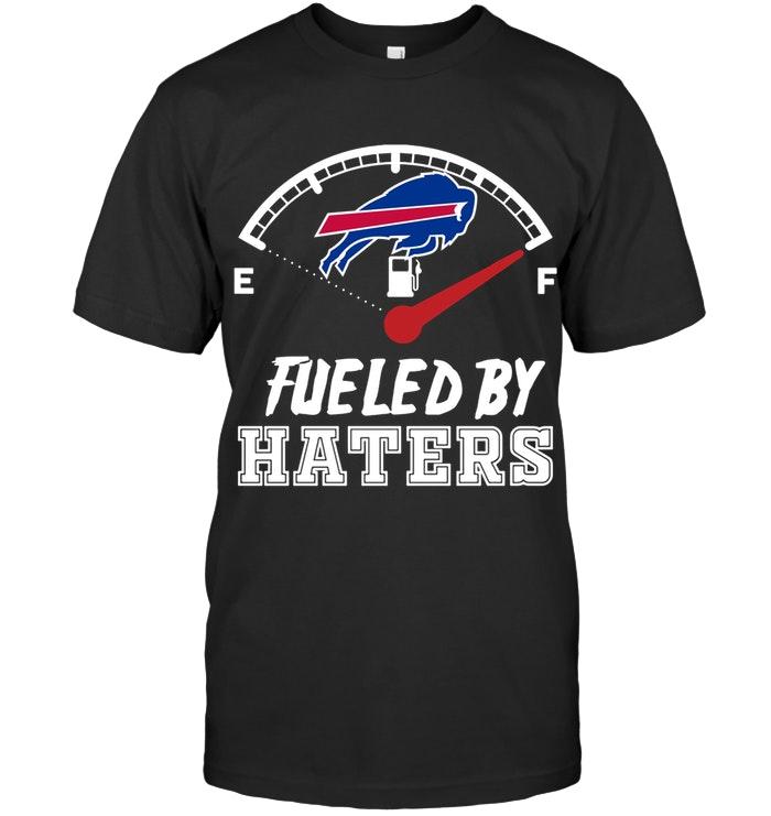 Nfl Buffalo Bills Fueled By Haters Shirt Tshirt Plus Size Up To 5xl