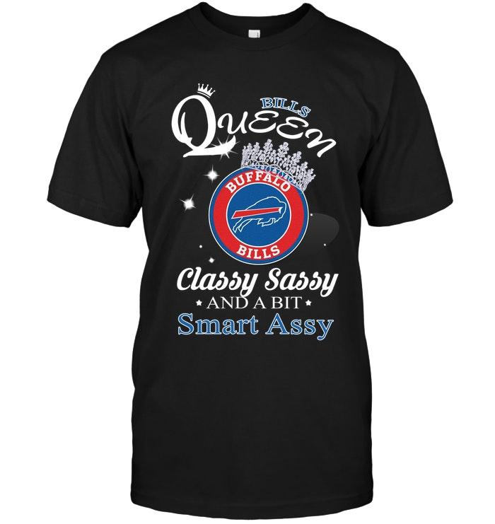 Nfl Buffalo Bills Queen Classy Sasy And A Bit Smart Asy Shirt Long Sleeve Plus Size Up To 5xl