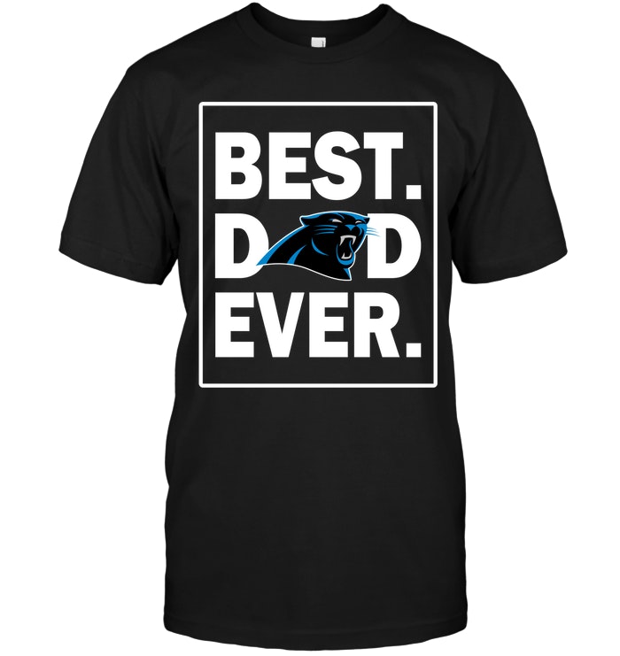 Nfl Carolina Panthers Best Dad Ever – Fathers Day Hoodie Size Up To 5xl