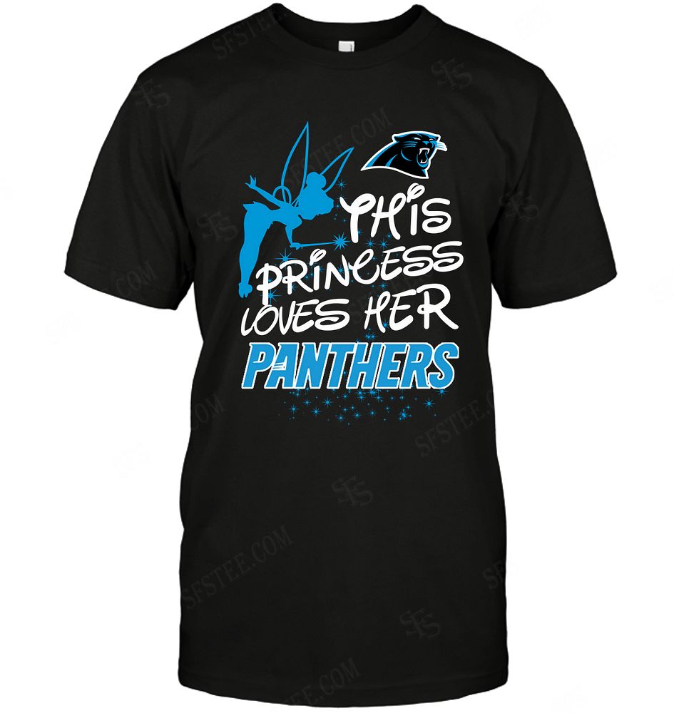 Nfl Carolina Panthers Fairy Disney This Princess Loves Her Team Tshirt Size Up To 5xl