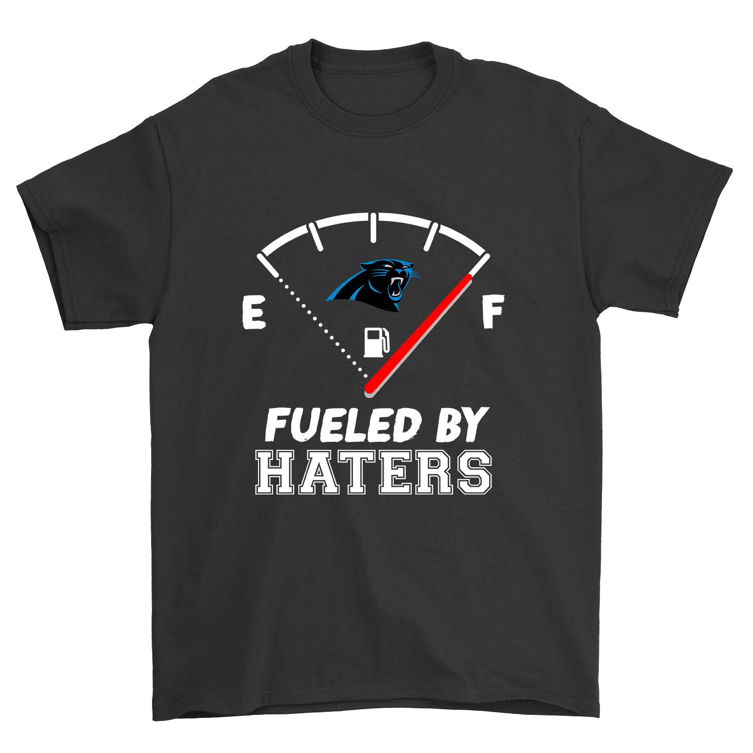 Nfl Carolina Panthers Fueled By Haters Carolina Panthers Tshirt Plus Size Up To 5xl