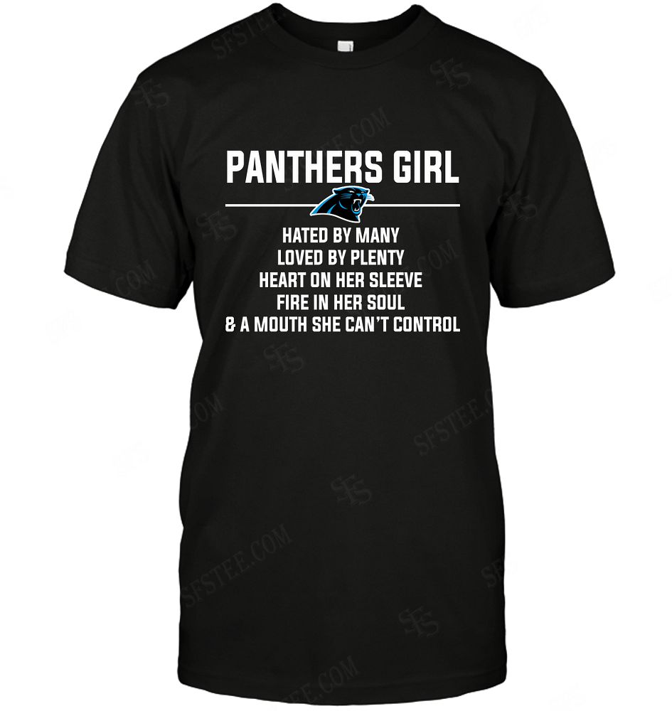 Nfl Carolina Panthers Girl Hated By Many Loved By Plenty Hoodie Size Up To 5xl