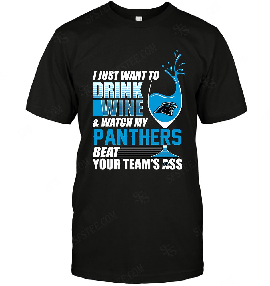 Nfl Carolina Panthers I Just Want To Drink Wine Tshirt Plus Size Up To 5xl