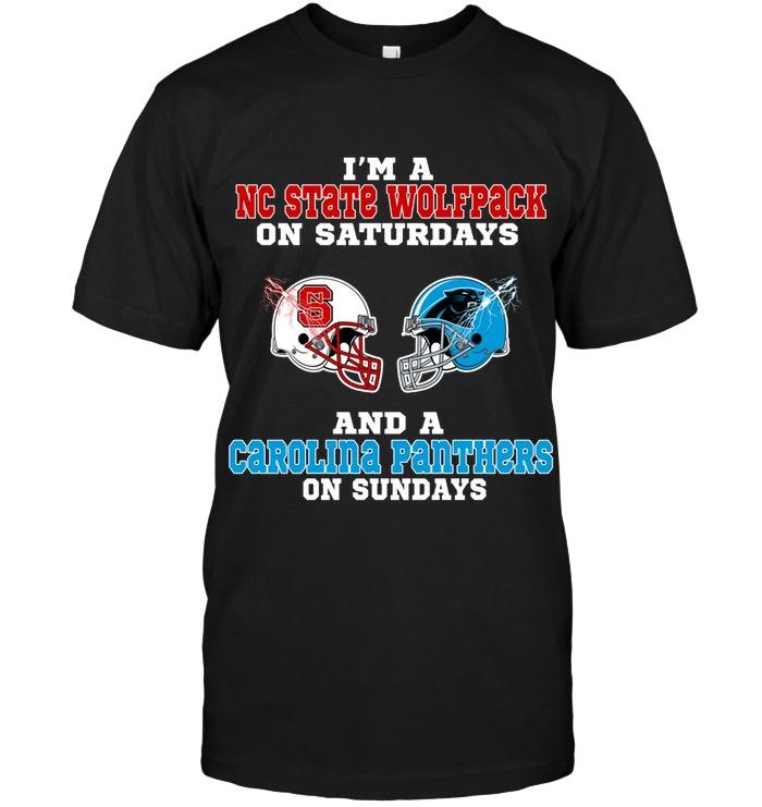 Nfl Carolina Panthers Im Nc State Wolfpack On Saturdays And Carolina Panthers On Sundays Shirt Plus Size Up To 5xl