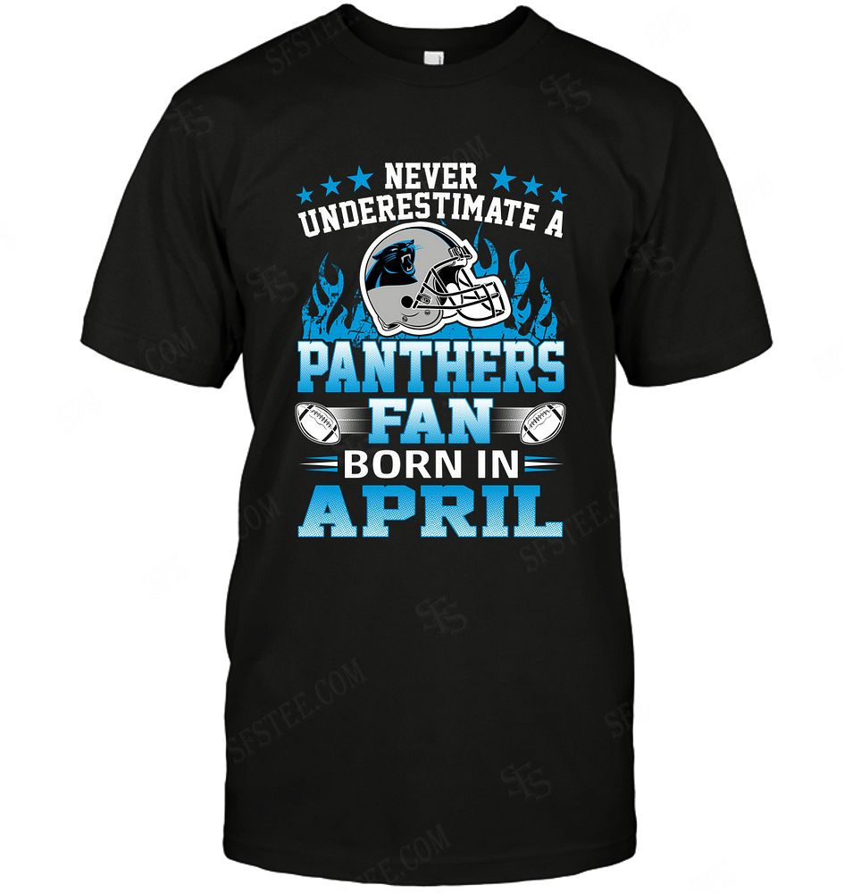 Nfl Carolina Panthers Never Underestimate Fan Born In April 1 Sweater Size Up To 5xl