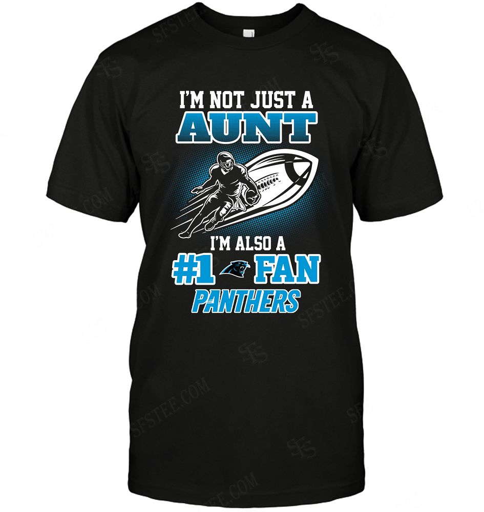 Nfl Carolina Panthers Not Just Aunt Also A Fan Shirt Size Up To 5xl