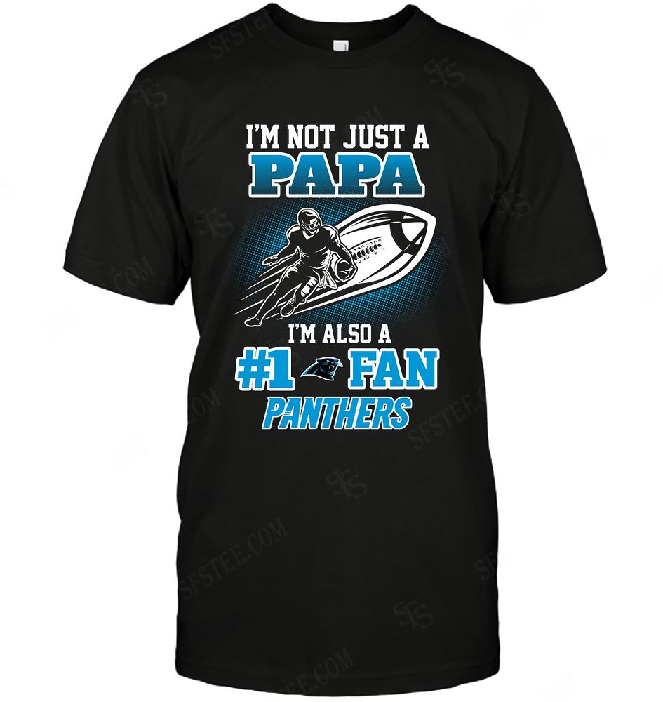 Nfl Carolina Panthers Not Just Papa Also A Fan Long Sleeve Plus Size Up To 5xl