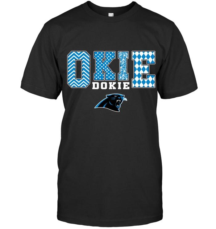 Nfl Carolina Panthers Okie Dokie Carolina Panthers Fan Shirt Shirt Plus Size Up To 5xl