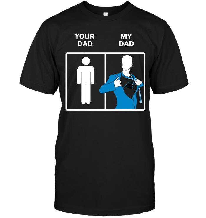 Nfl Carolina Panthers Your Dad My Dad Sweater Size Up To 5xl