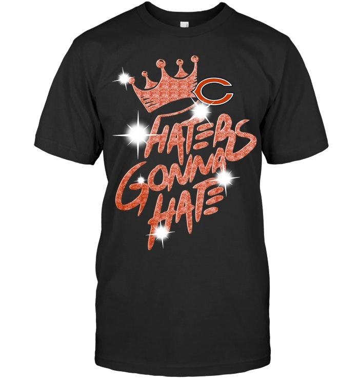 Nfl Chicago Bears Crown Haters Gonna Hate Glitter Pattern T Shirt Sweater Size Up To 5xl