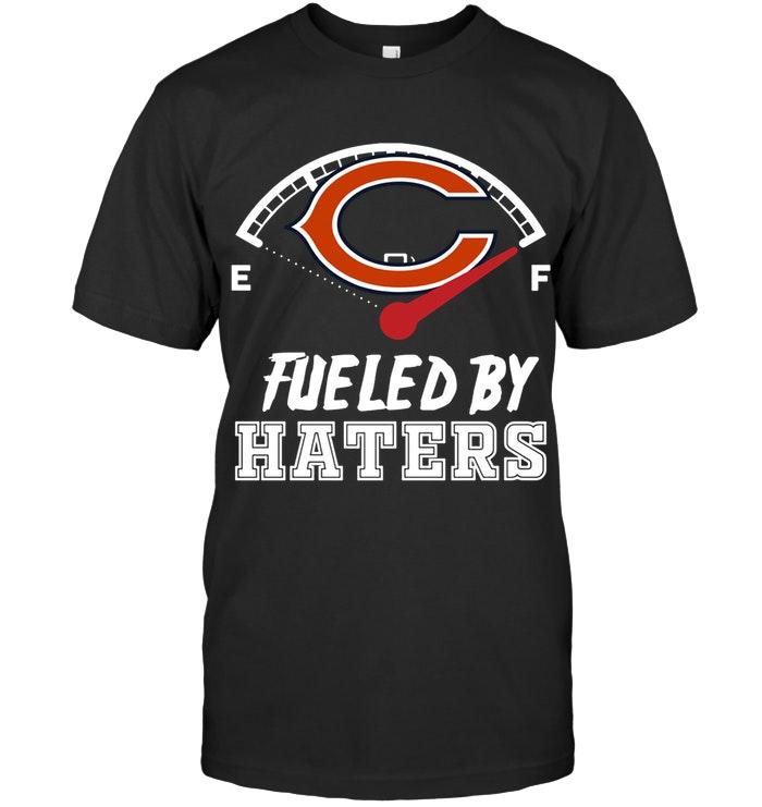 Nfl Chicago Bears Fueled By Haters Shirt Size Up To 5xl