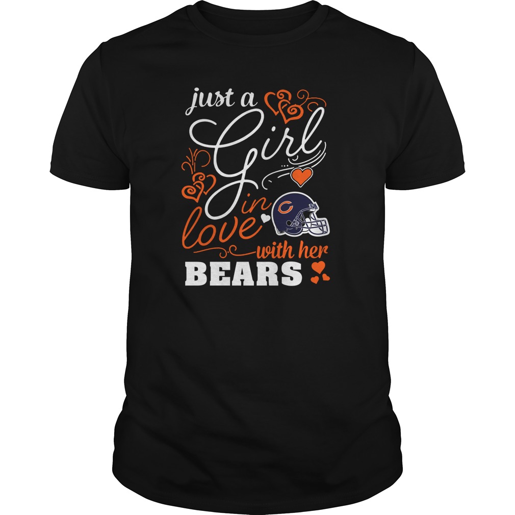 Nfl Chicago Bears Just A Girl In Love With Her Chicago Bears Size Up To 5xl