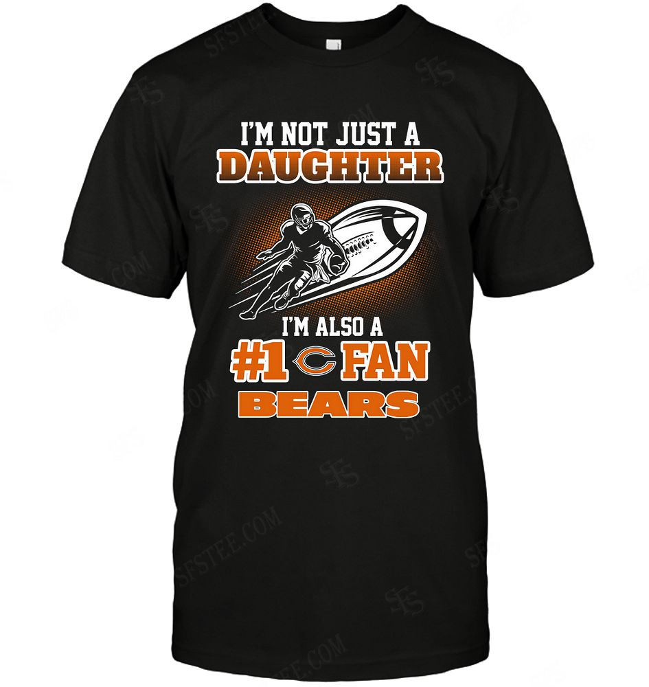 Nfl Chicago Bears Not Just Daughter Also A Fan Shirt Plus Size Up To 5xl